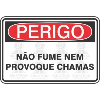 Perigo - não fume nem provoque chamas